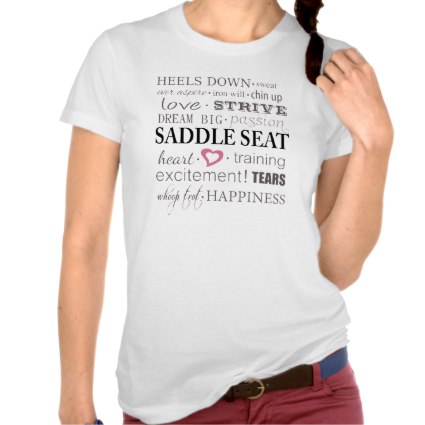 Saddlebred Saddleseat t-shirts